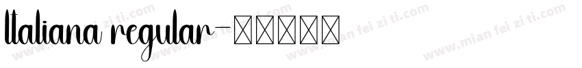 ltaliana regular字体转换